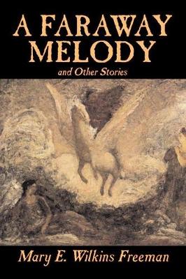 A Faraway Melody and Other Stories