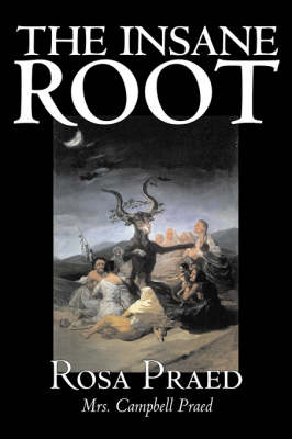 The Insane Root