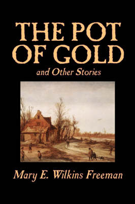The Pot of Gold and Other Stories
