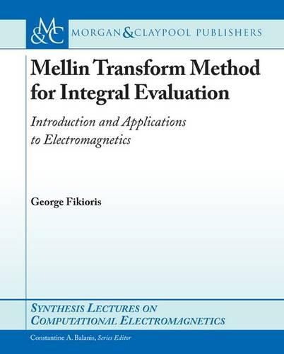 Mellin-Transform Method for Integral Evaluation