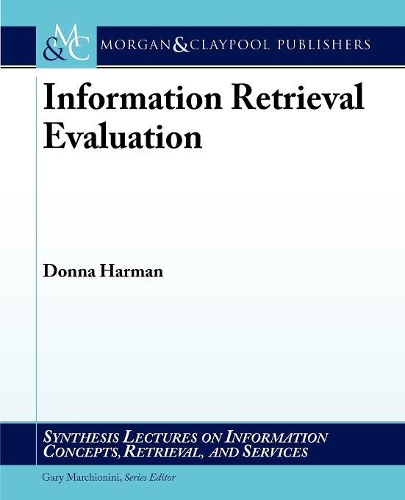 Information Retrieval Evaluation