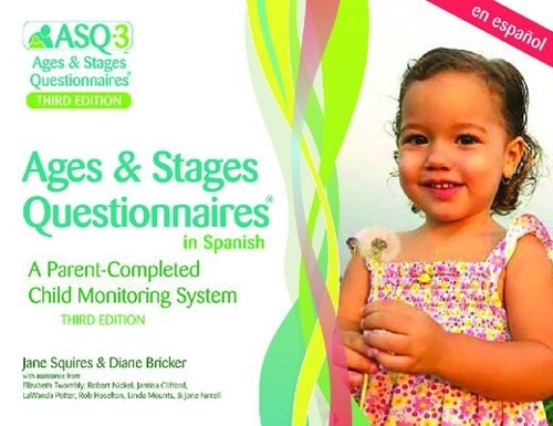 Ages & Stages Questionnaires® (ASQ®-3): Questionnaires (Spanish)