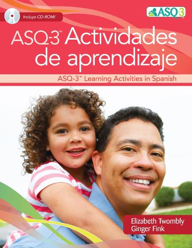 Ages & Stages Questionnaires® (ASQ®-3): Actividades De Aprendizaje (Spanish)