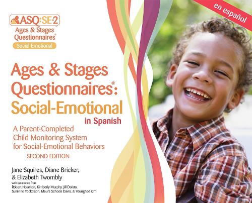 Ages & Stages Questionnaires®: Social-Emotional (ASQ®:SE-2): Questionnaires (Spanish)