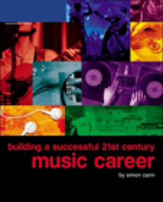 Building a Successful 21st Century Music Career