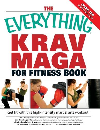 The "Everything" Krav Maga for Fitness Book