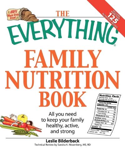 The "Everything" Family Nutrition Book
