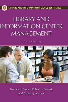 Library and Information Center Management, 8th Edition