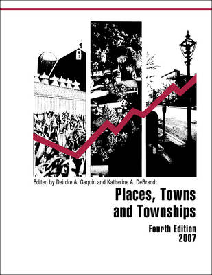 Places, Towns and Townships, 2007
