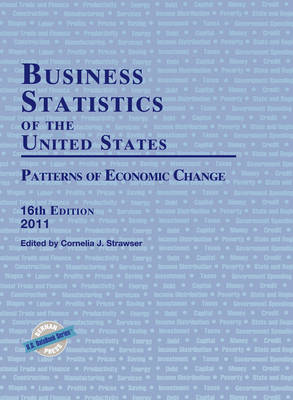 Business Statistics of the United States 2011