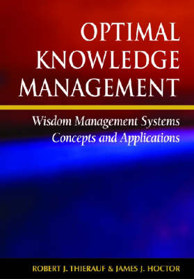 Optimal Knowledge Management