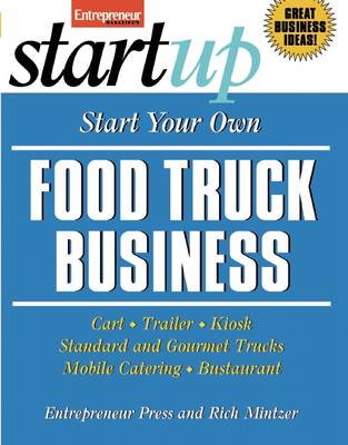 Start Your Own Food Truck Business