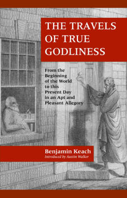 The Travels of True Godliness