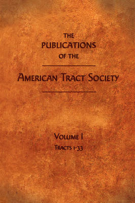 The Publications of the American Tract Society
