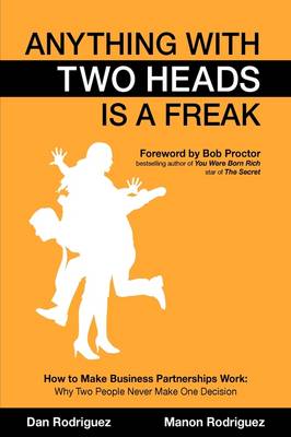 Anything With Two Heads is a Freak