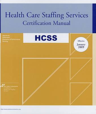 Health Care Staffing Services Certification Manual