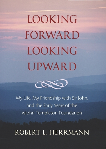 Looking Forward, Looking Upward