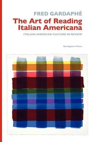 The Art of Reading Italian Americana