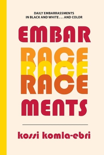 EmbarRACEments