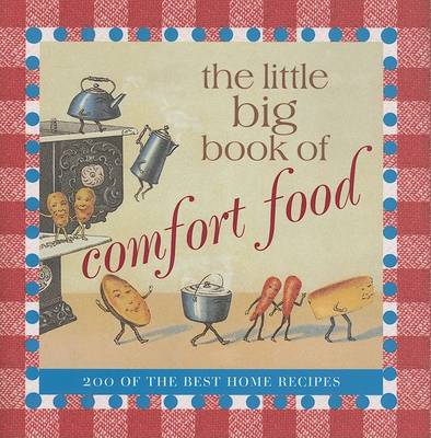 The Little Big Book of Comfort Food