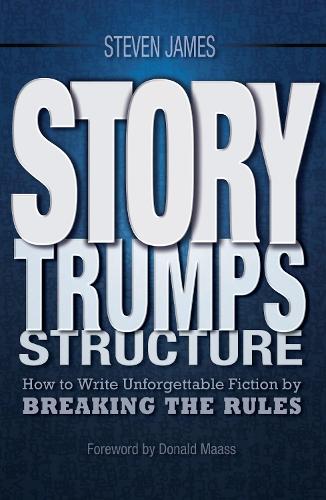 Story Trumps Structure