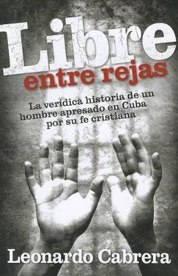 Libre Entre Rejas