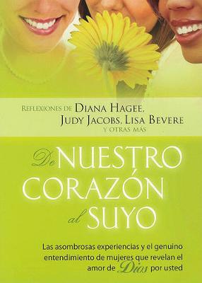 De Nuestro Corazon Al Suyo