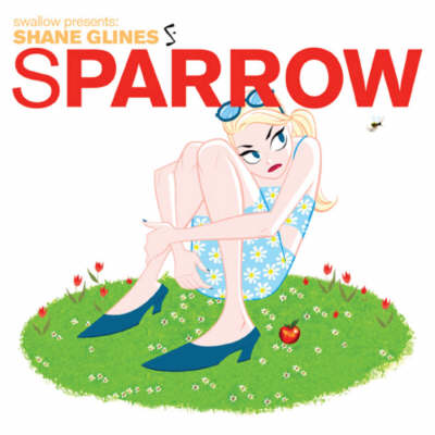 Sparrow Volume 4: Shane Glines