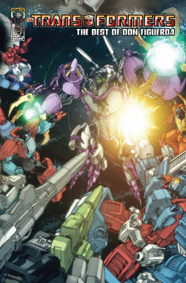 Transformers: Transformers: The Best Of Don Figueroa Best of Don Figueroa