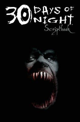 30 Days Of Night: The Movie Scriptbook