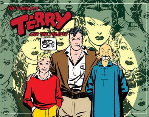 The Complete Terry and the Pirates, Vol. 3: 1939-1940