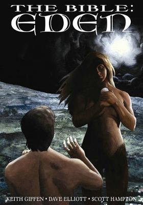 The Bible: Eden Second Edition