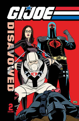 G.I. Joe Disavowed Volume 2