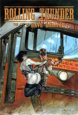 Rolling Thunder: The Art of Dave Dorman
