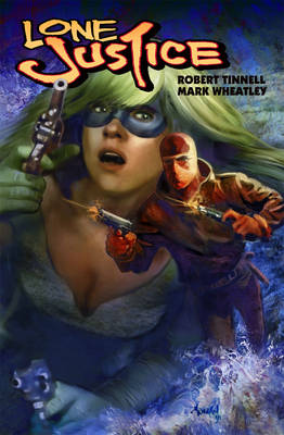 Lone Justice Volume 2