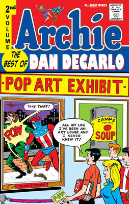 Archie: The Best of Dan DeCarlo Volume 2