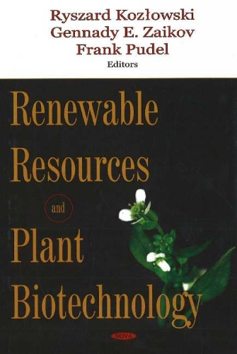 Renewable Resources & Plant Biotechnology