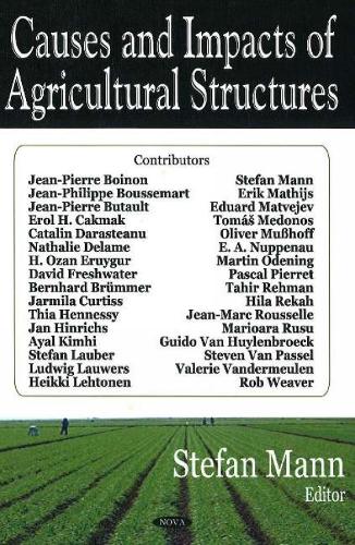 Causes & Impacts of Agricultural Structures