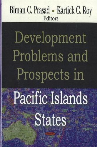Development Problems & Prospects in Pacific Islands States