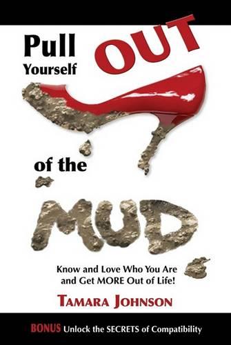 Pull Yourself Out of the Mud