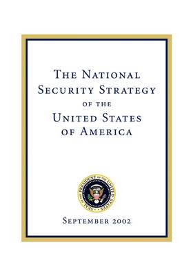 The National Security Strategy of the United States of