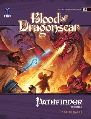 Pathfinder Module E2: Blood Of Dragonscar