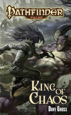 Pathfinder Tales: King of Chaos
