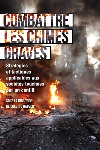 Combattre les crimes graves