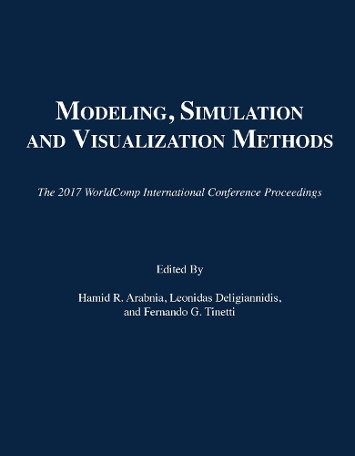 Modeling, Simulation and Visualization Methods