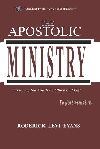 The Apostolic Ministry