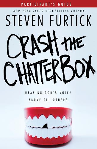Crash the Chatterbox (Participant's Guide)