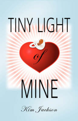 Tiny Light of Mine