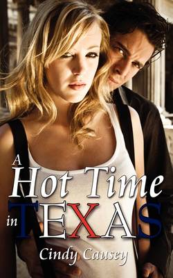 A Hot Time in Texas