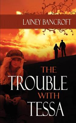 The Trouble with Tessa